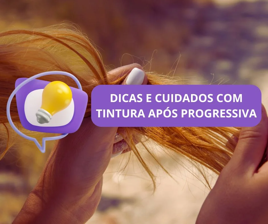 Tinta para Cabelo com Progressiva: Qual a Melhor Opção e Como Usar? 21 Tinta para Cabelo com Progressiva - dicas e cuidados