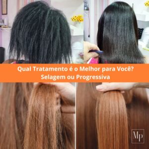 Selagem ou Progressiva: Qual o Melhor para Seu Cabelo?